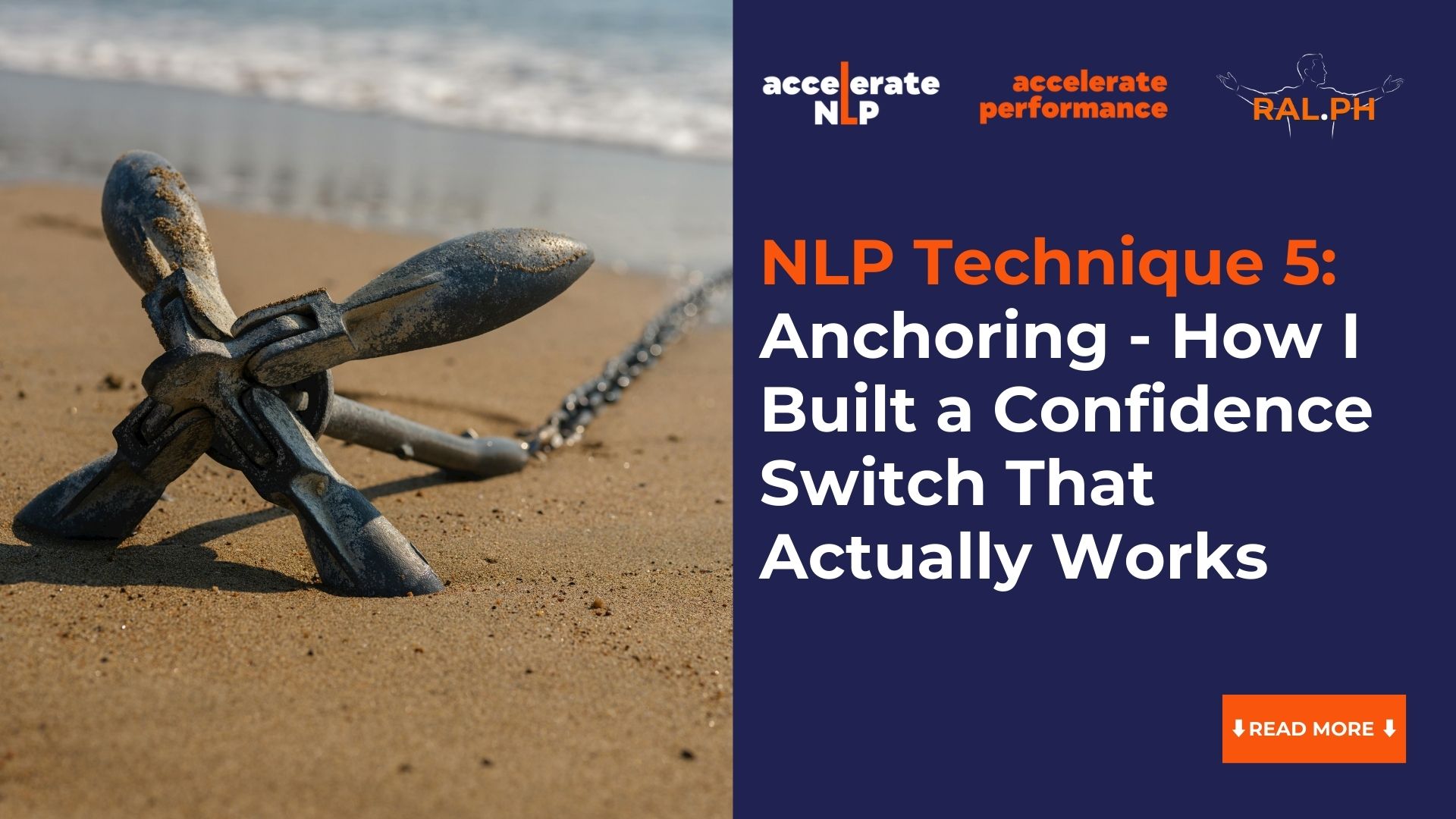 NLP Anchoring: How to Build a Powerful Confidence Switch