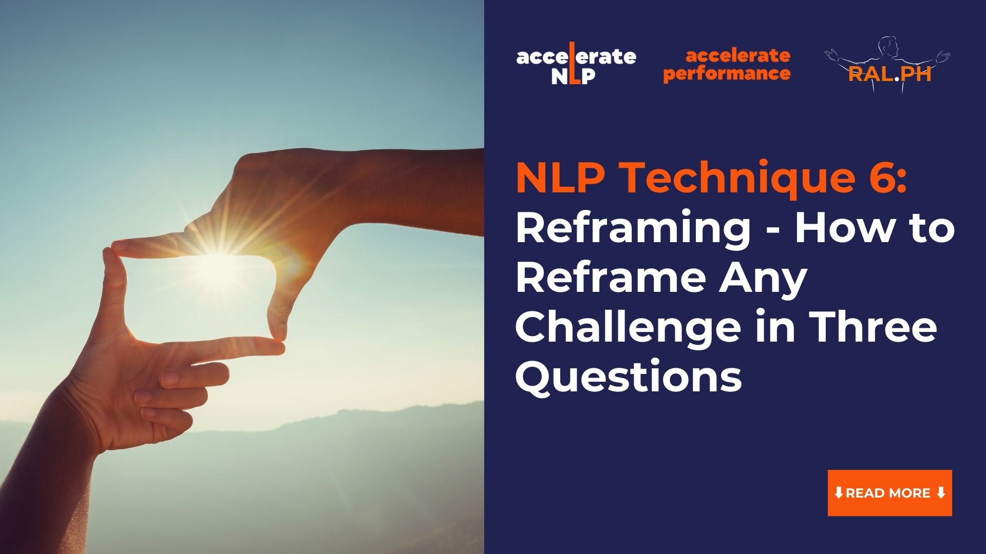 NLP Reframing: How to Overcome Challenges in 3 Questions