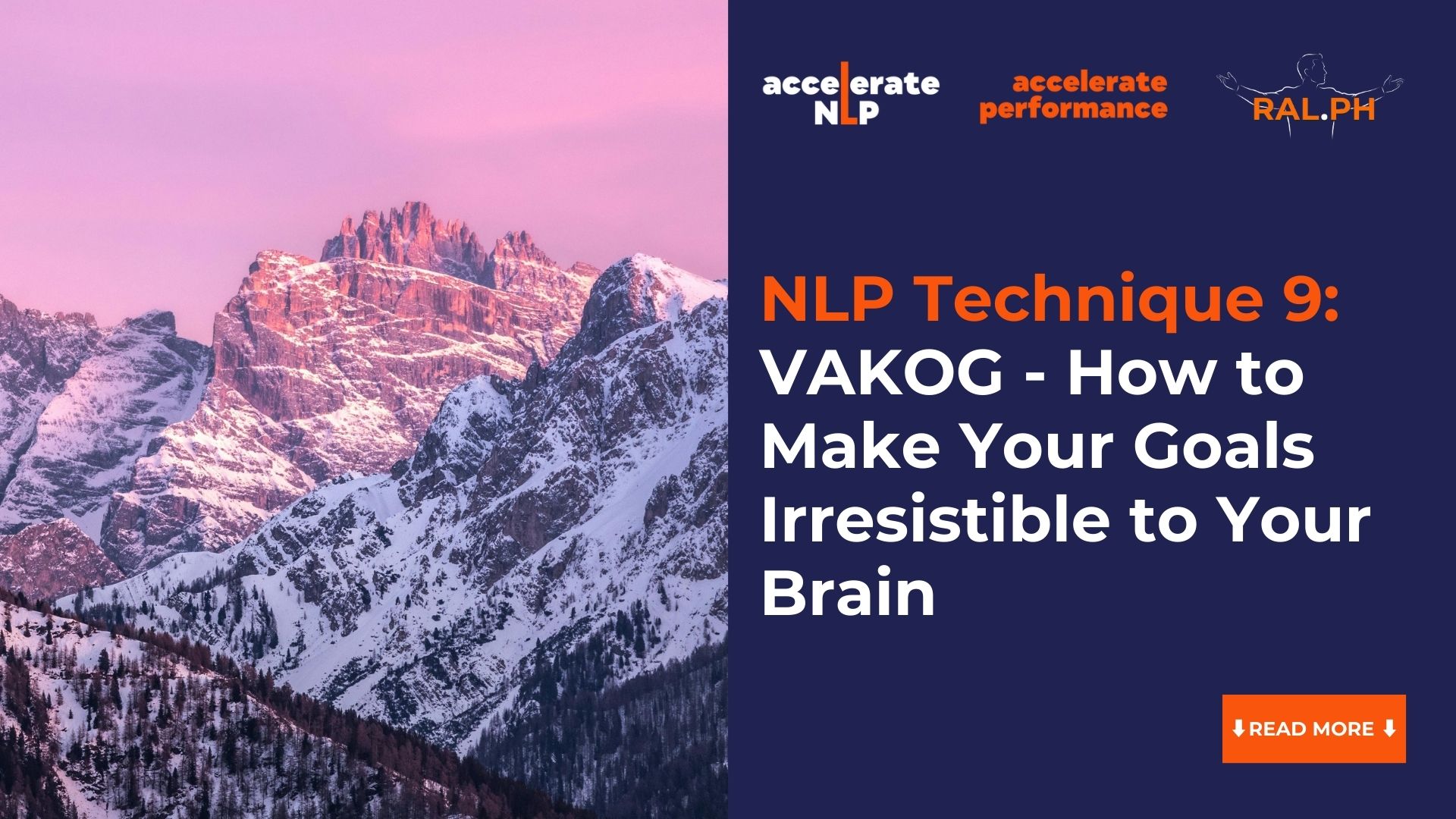 VAKOG NLP: Sensory Secrets to Making Your Goals Irresistible