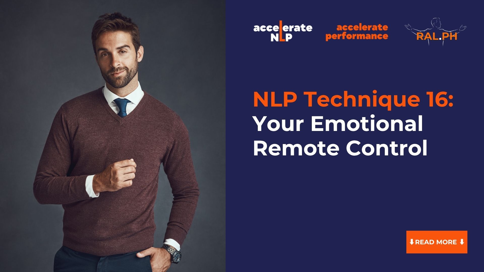 NLP Technique 16: Your Emotional Remote Control