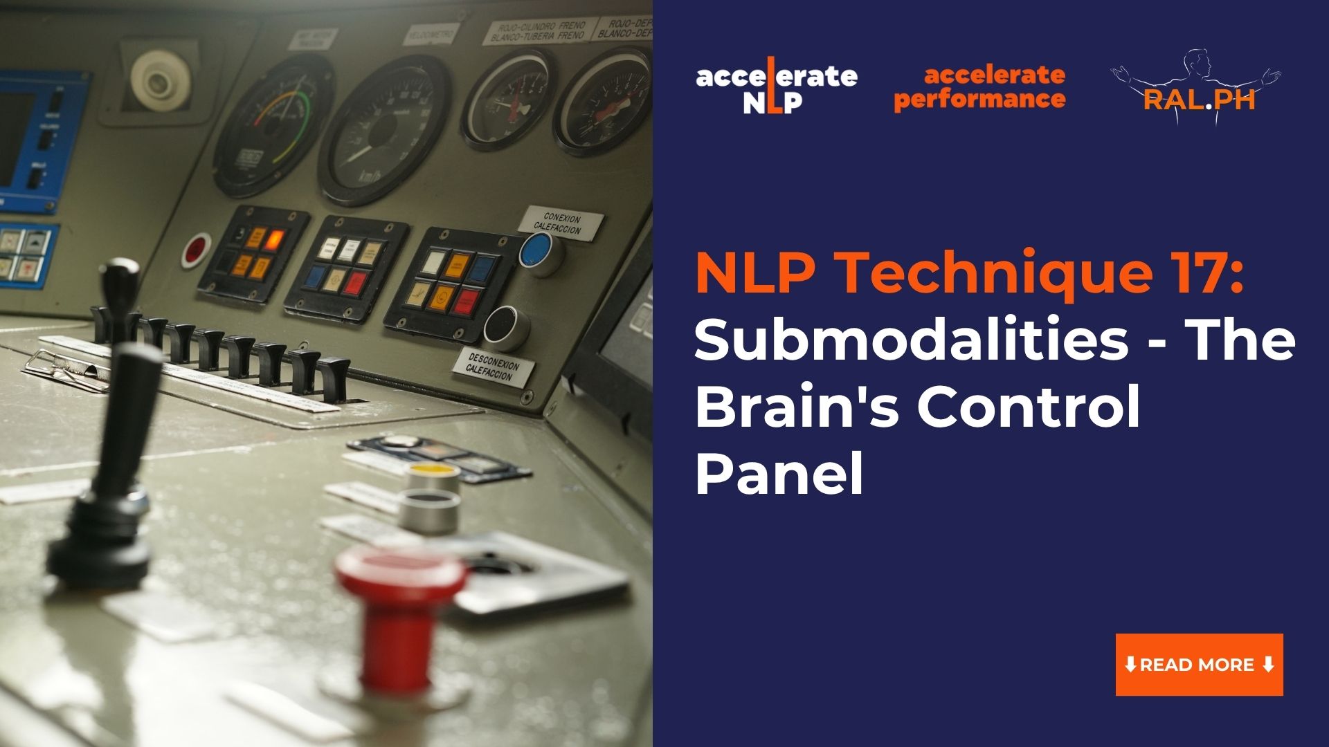 NLP Technique 17: Submodalities - The Brain's Control Panel