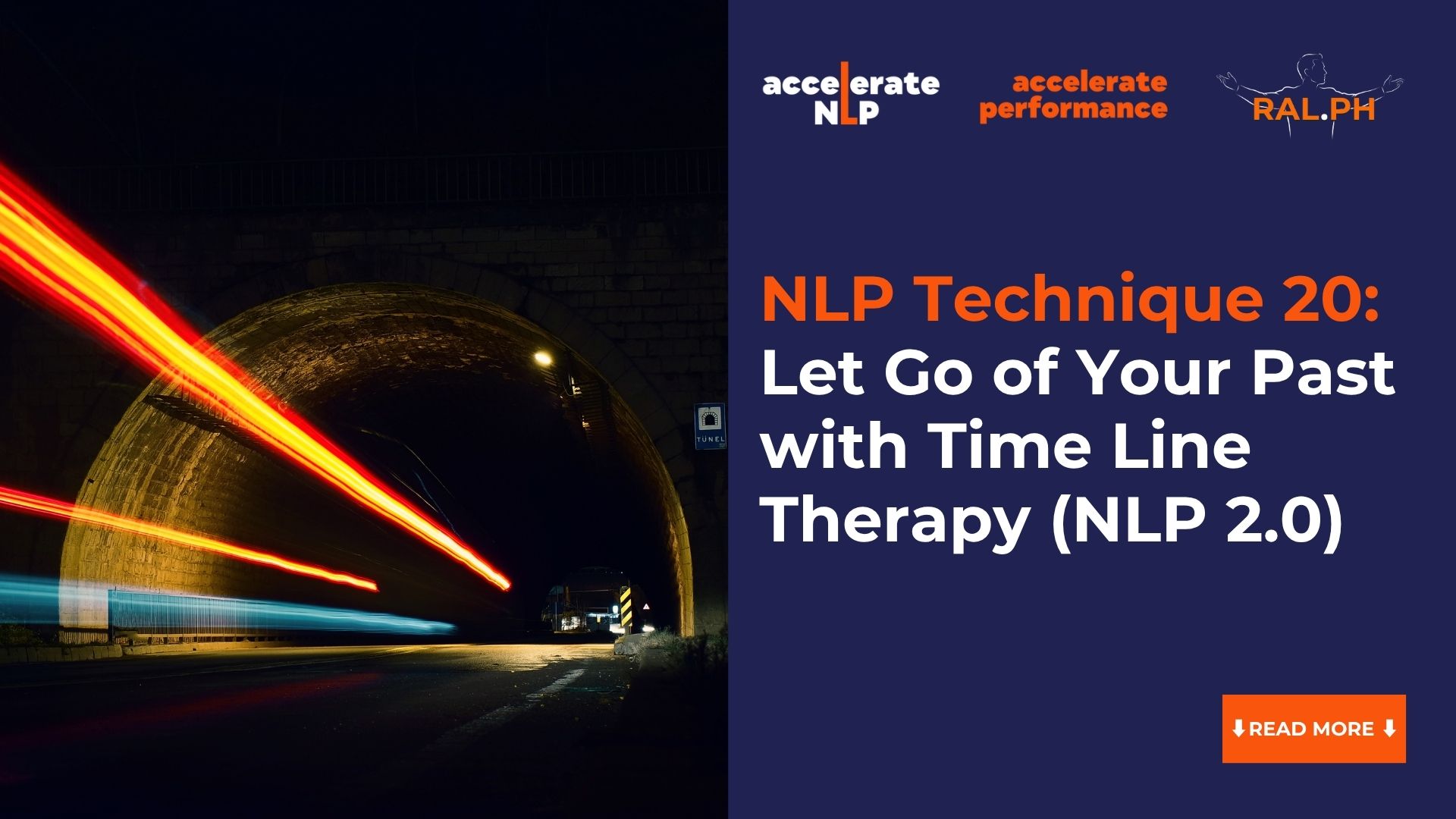 NLP Technique 20: Let Go of Your Past with Time Line Therapy® (NLP 2.0)
